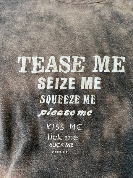 1980's "Tease Me" Vintage Tee Shirt